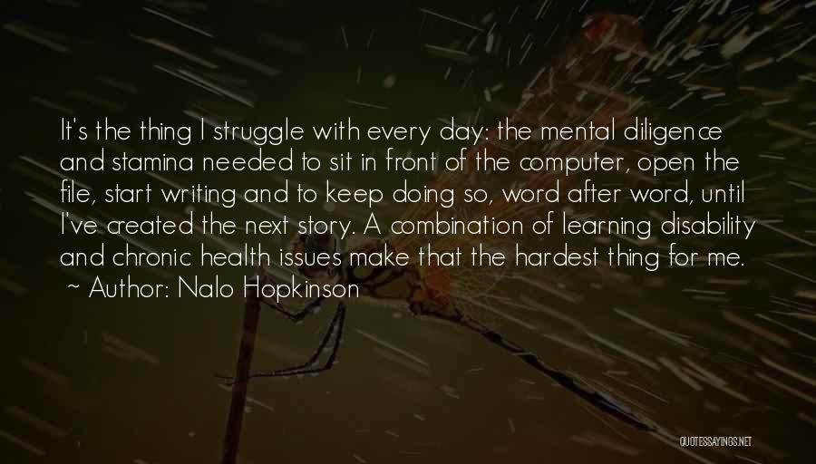 Mental Disability Quotes By Nalo Hopkinson
