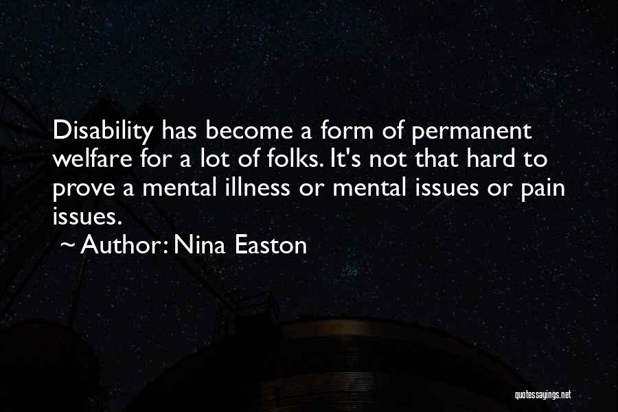 Mental Disability Quotes By Nina Easton