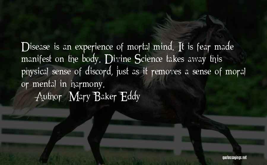 Mental Disease Quotes By Mary Baker Eddy
