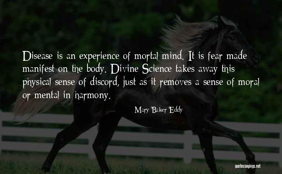 Mental Disease Quotes By Mary Baker Eddy