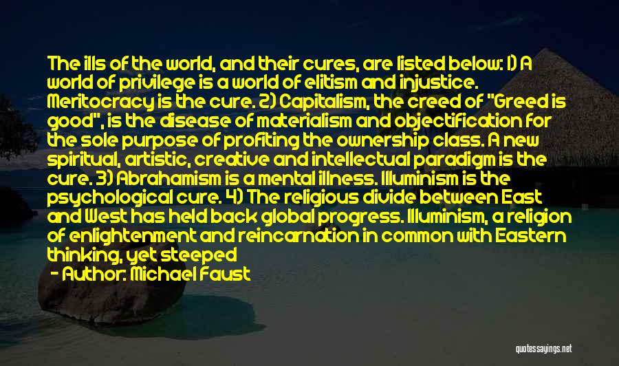 Mental Disease Quotes By Michael Faust