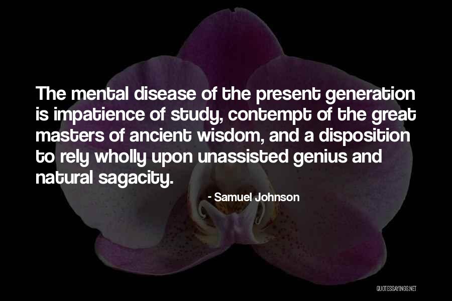 Mental Disease Quotes By Samuel Johnson