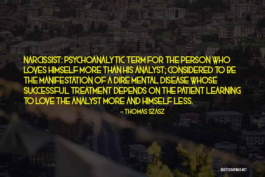 Mental Disease Quotes By Thomas Szasz