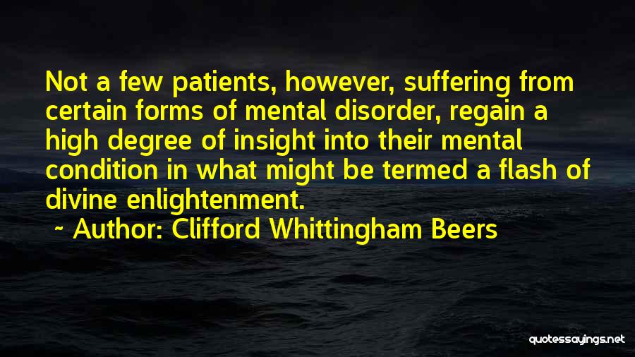 Mental Disorder Quotes By Clifford Whittingham Beers