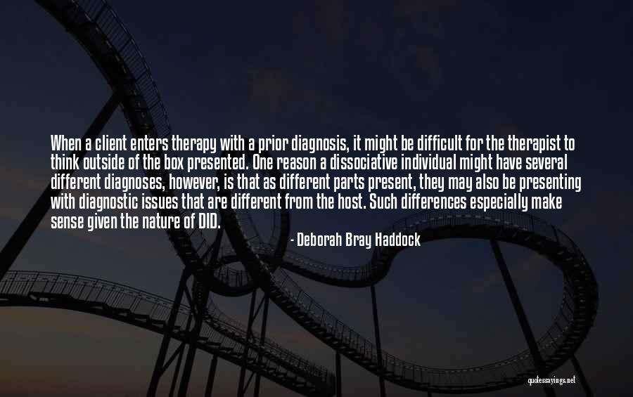 Mental Disorder Quotes By Deborah Bray Haddock