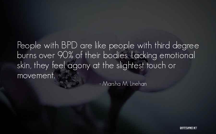 Mental Disorder Quotes By Marsha M. Linehan