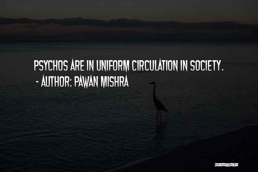 Mental Disorder Quotes By Pawan Mishra