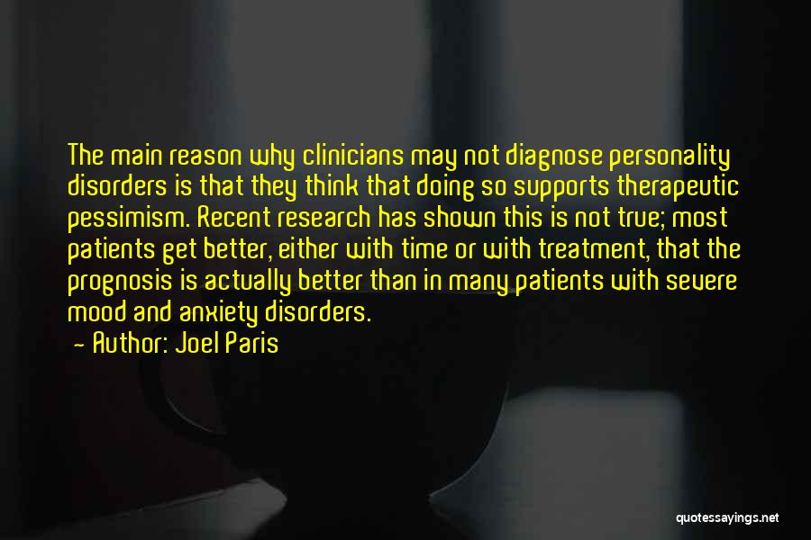 Mental Disorders Quotes By Joel Paris