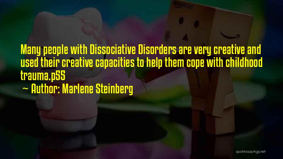 Mental Disorders Quotes By Marlene Steinberg