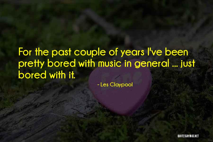 Mental Grooming Quotes By Les Claypool Mental Grooming Quotes By Les Claypool