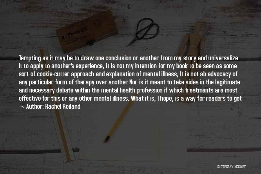 Mental Health Advocacy Quotes By Rachel Reiland