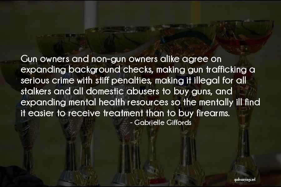 Mental Health And Crime Quotes By Gabrielle Giffords Mental Health And Crime Quotes By Gabrielle Giffords