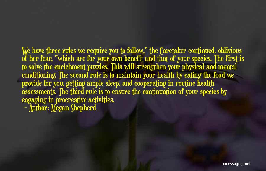 Mental Health And Physical Health Quotes By Megan Shepherd