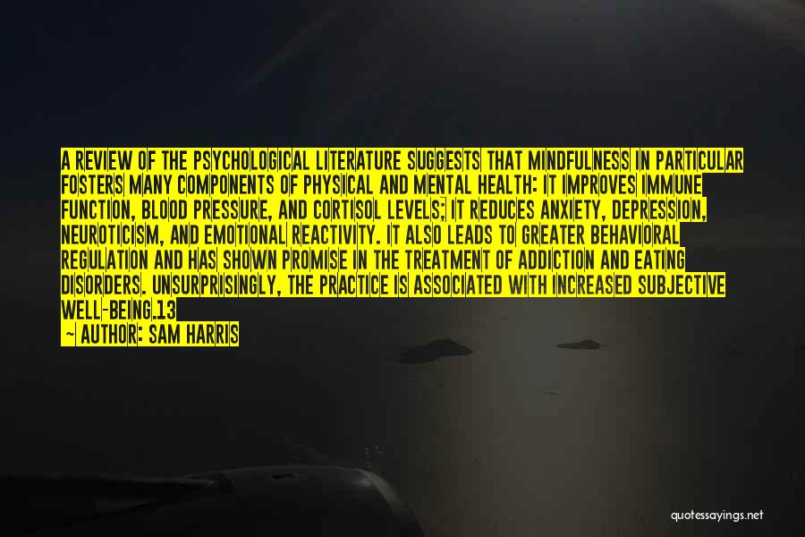 Mental Health And Physical Health Quotes By Sam Harris