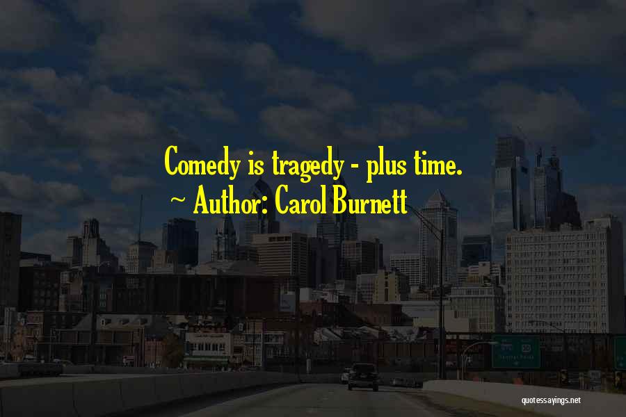 Mental Health And Stress Quotes By Carol Burnett