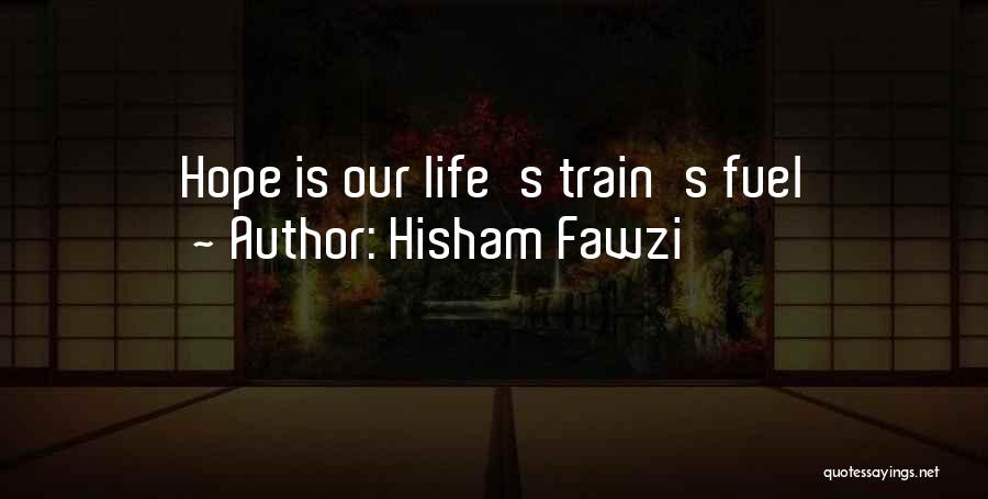 Mental Health And Stress Quotes By Hisham Fawzi