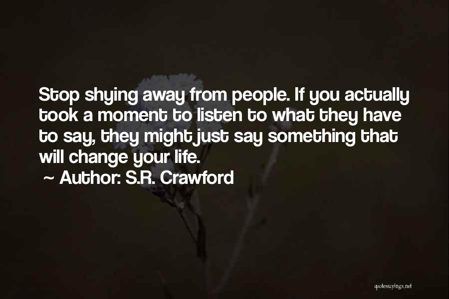 Mental Health And Stress Quotes By S.R. Crawford