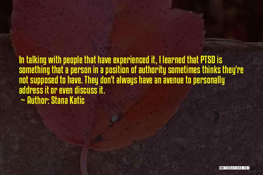 Mental Health And Stress Quotes By Stana Katic