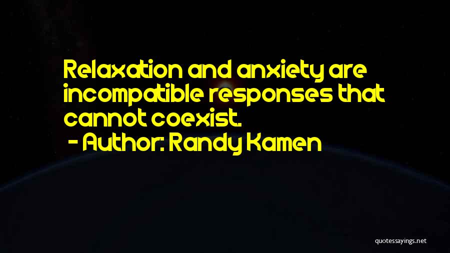 Mental Health And Wellness Quotes By Randy Kamen