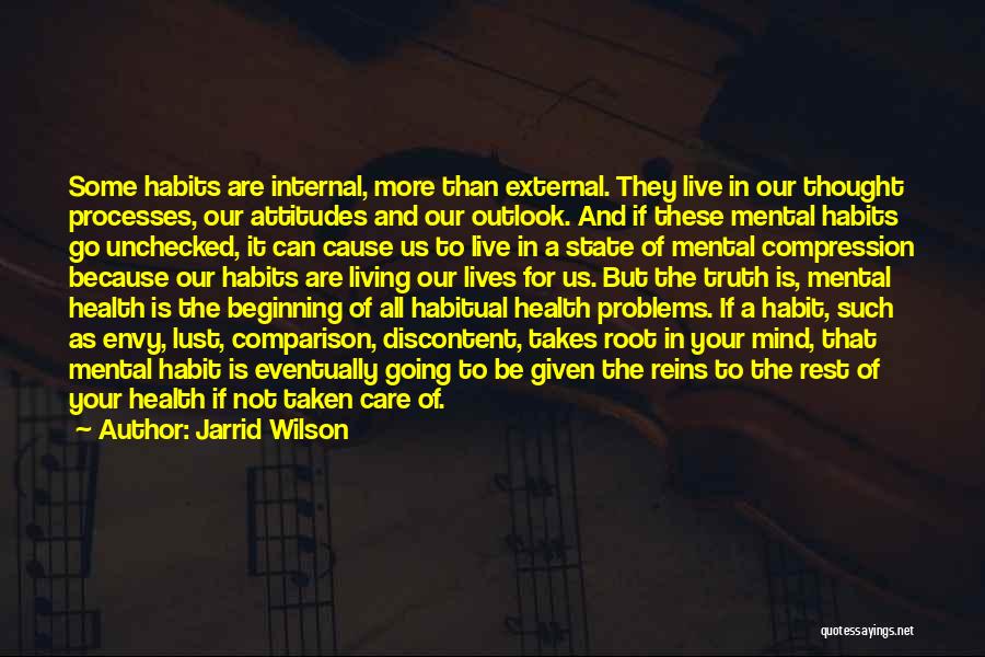 Mental Health Care Quotes By Jarrid Wilson