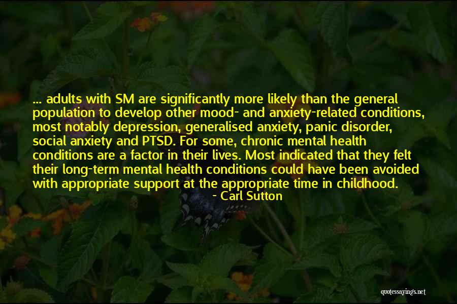Mental Health Depression And Anxiety Quotes By Carl Sutton Mental Health Depression And Anxiety Quotes By Carl Sutton