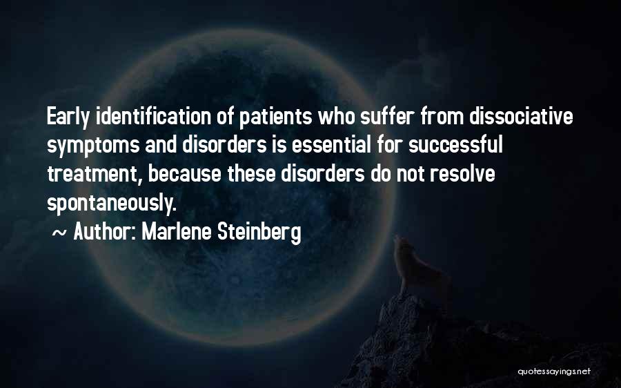 Mental Health Disorders Quotes By Marlene Steinberg