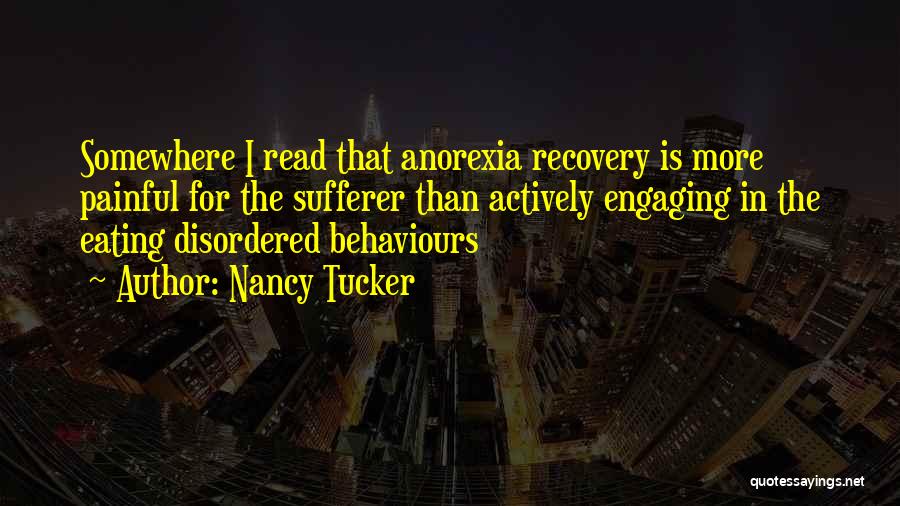 Mental Health Disorders Quotes By Nancy Tucker