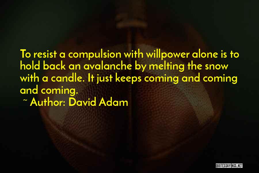 Mental Health Stigma Quotes By David Adam