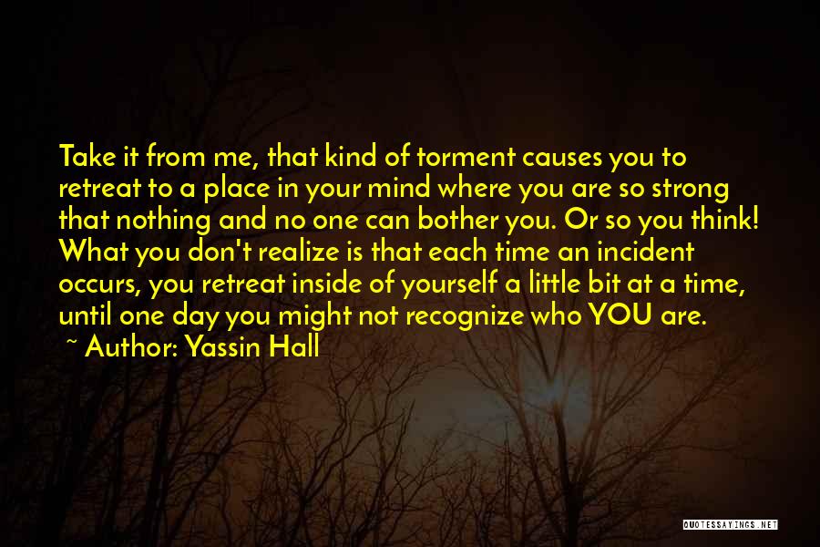 Mental Health Stigma Quotes By Yassin Hall