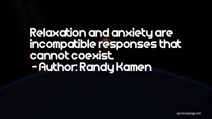 Mental Health Wellness Quotes By Randy Kamen