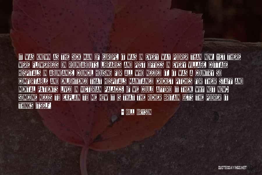 Mental Hospitals Quotes By Bill Bryson Mental Hospitals Quotes By Bill Bryson