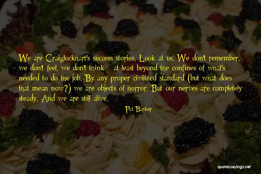Mental Hospitals Quotes By Pat Barker Mental Hospitals Quotes By Pat Barker