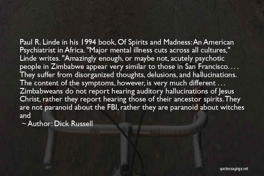 Mental Illness And Quotes By Dick Russell