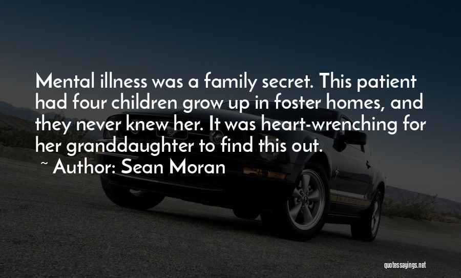 Mental Illness And Quotes By Sean Moran