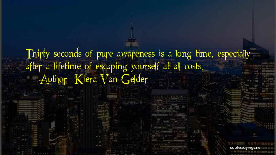 Mental Illness Awareness Quotes By Kiera Van Gelder