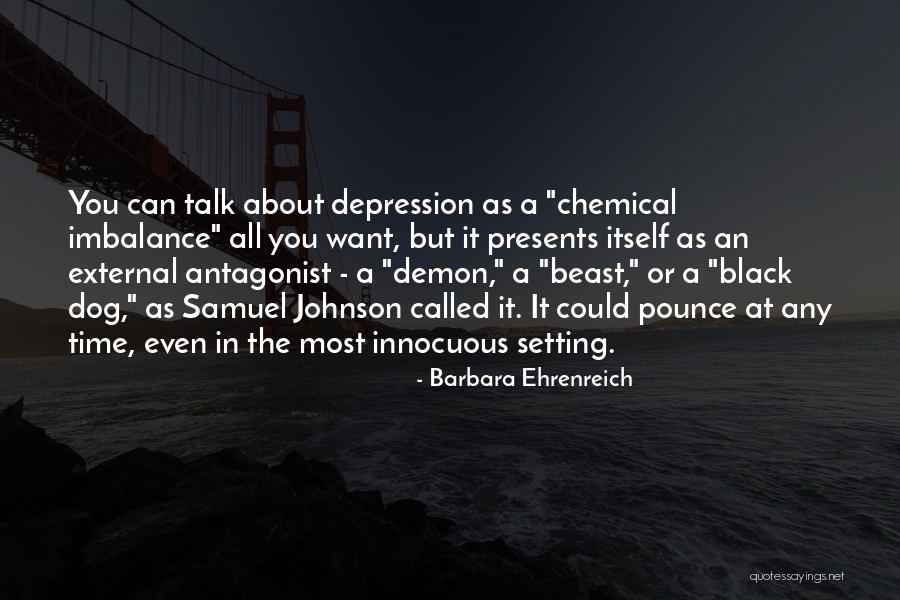 Mental Illness Depression Quotes By Barbara Ehrenreich Mental Illness Depression Quotes By Barbara Ehrenreich
