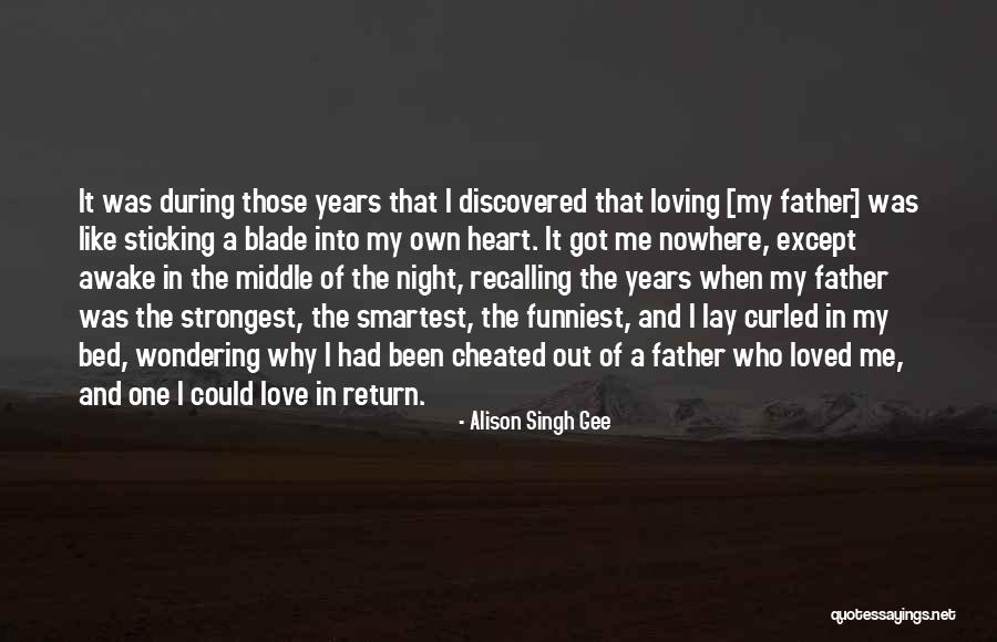 Mental Illness Health Quotes By Alison Singh Gee