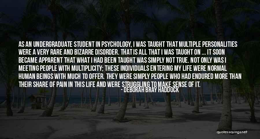 Mental Illness Health Quotes By Deborah Bray Haddock