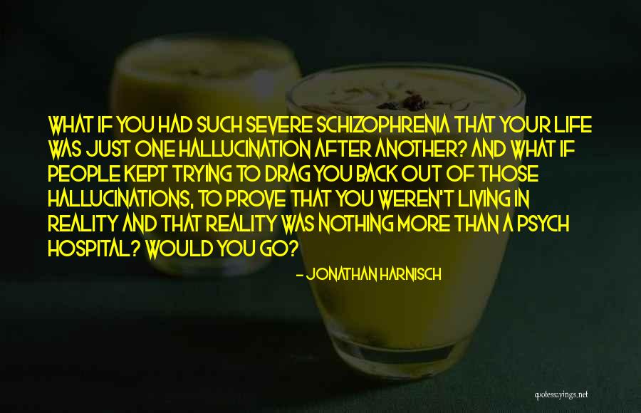 Mental Illness Health Quotes By Jonathan Harnisch