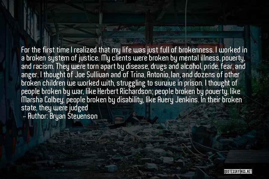 Mental Illness In Prison Quotes By Bryan Stevenson