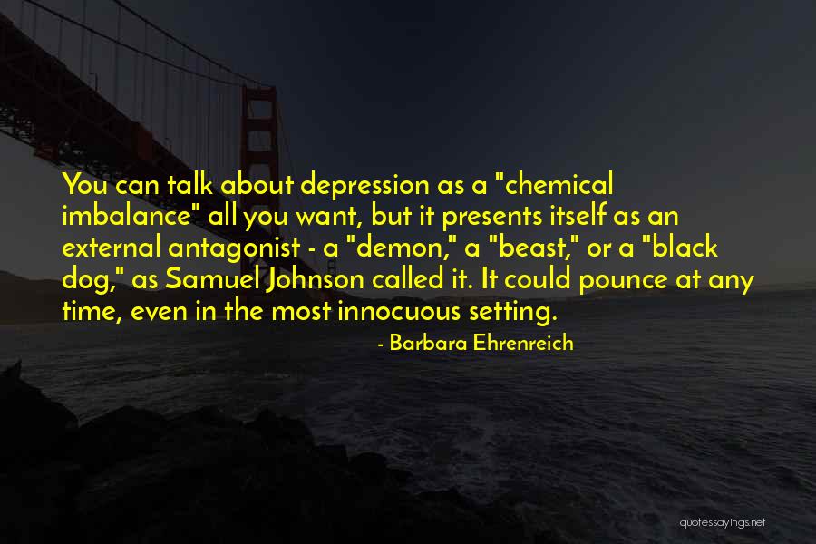 Mental Imbalance Quotes By Barbara Ehrenreich Mental Imbalance Quotes By Barbara Ehrenreich