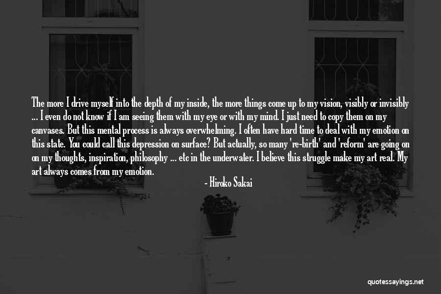 Mental Make Up Quotes By Hiroko Sakai Mental Make Up Quotes By Hiroko Sakai