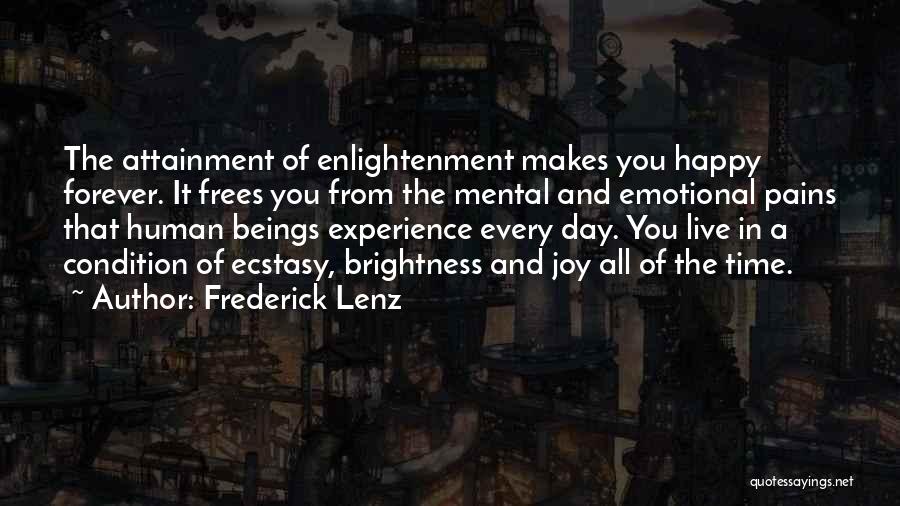 Mental Pain Quotes By Frederick Lenz