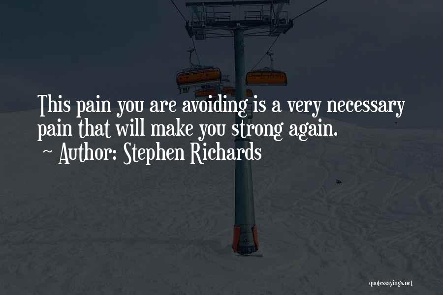 Mental Pain Quotes By Stephen Richards