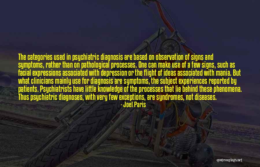 Mental Patients Quotes By Joel Paris Mental Patients Quotes By Joel Paris