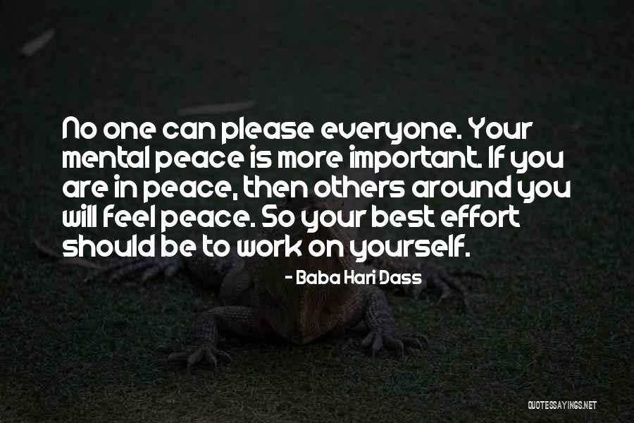 Mental Peace Is Important Quotes By Baba Hari Dass Mental Peace Is Important Quotes By Baba Hari Dass