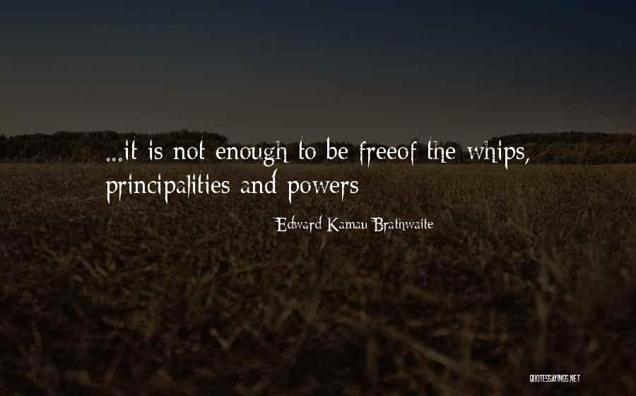 Mental Power Quotes By Edward Kamau Brathwaite Mental Power Quotes By Edward Kamau Brathwaite