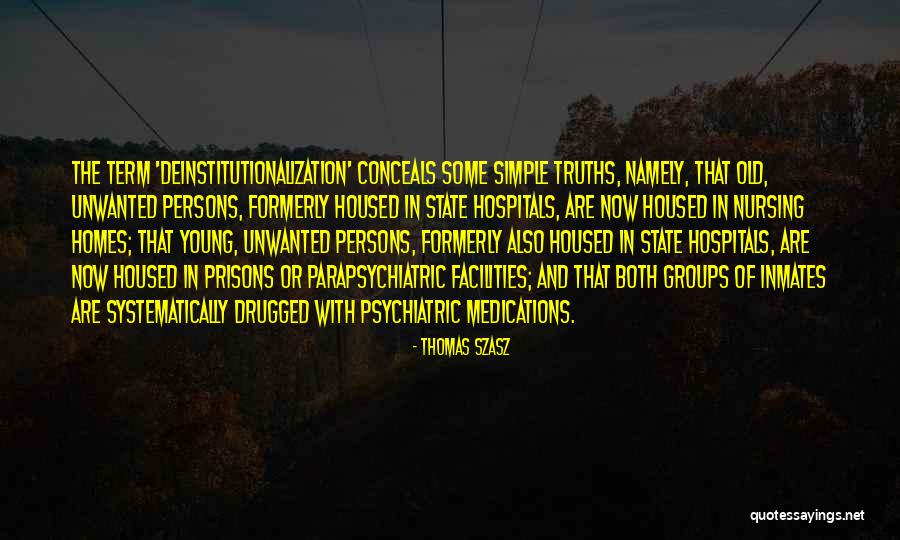 Mental Prisons Quotes By Thomas Szasz