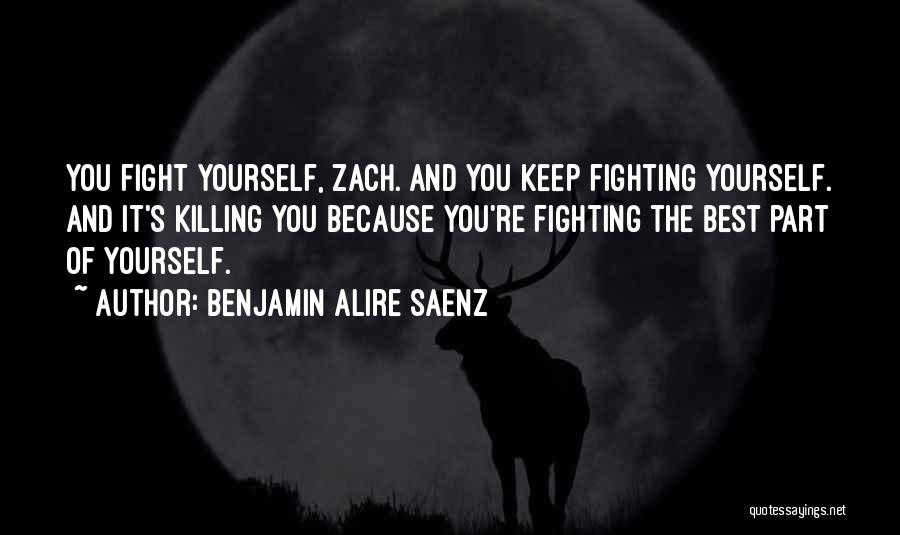 Mental Problems Quotes By Benjamin Alire Saenz