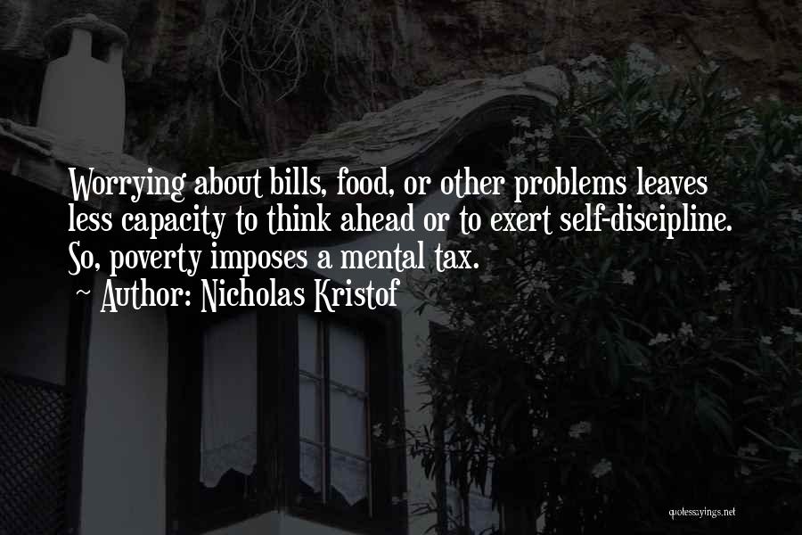 Mental Problems Quotes By Nicholas Kristof